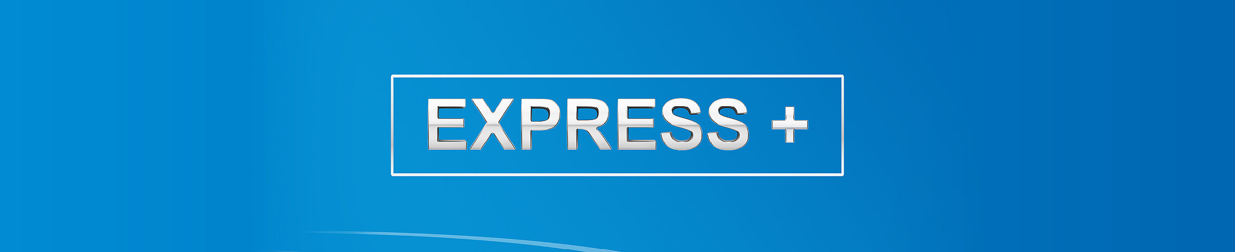Express+ beschreibt unsere schneller Reaktion auf Kundenanfragen.